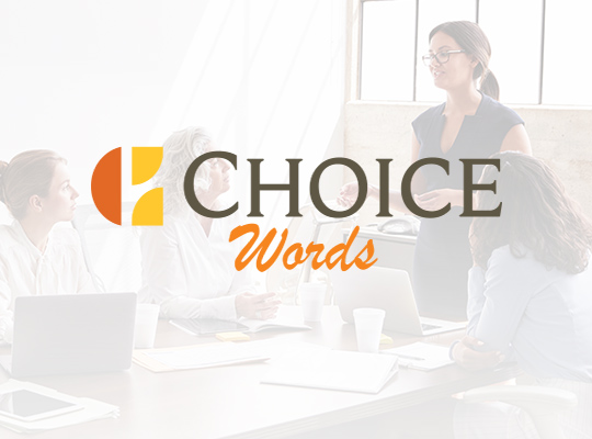 Choice Words logo with an image of a woman speaking in front of a group